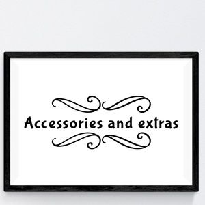 Accessories